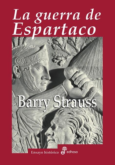 La guerra de Espartaco | 9788435026888 | Strauss, Barry