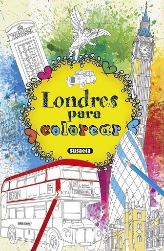 Londres para colorear | 9788467751796 | Susaeta, Equipo