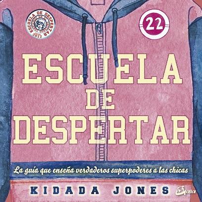 Escuela de despertar | 9788484457466 | Jones, Kidada