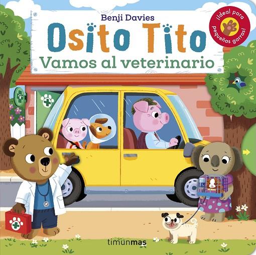 Osito Tito. Vamos al veterinario | 9788408256120 | Davies, Benji