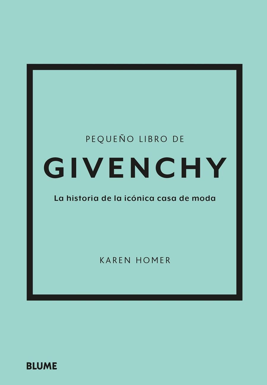 Pequeño libro de Givenchy | 9788419785275 | Homer, Karen