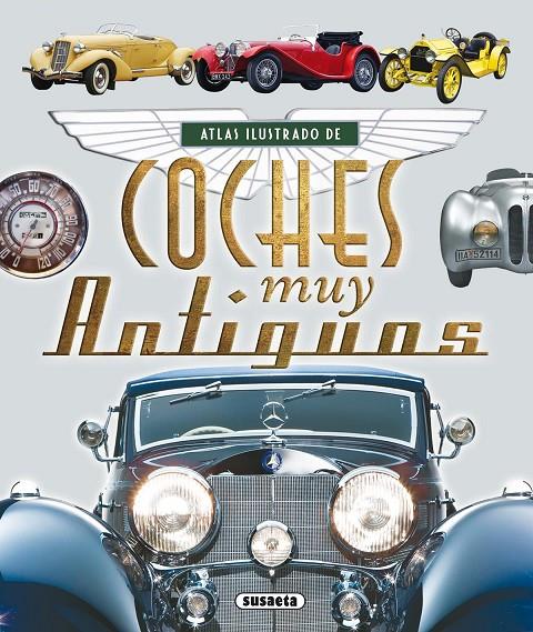 Coches muy antiguos | 9788467725124 | Ruiz Palacio, Juan Pablo