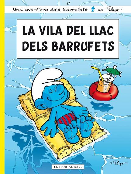 Els Barrufets 27. La Vila del llac dels Barrufets | 9788415267225 | Culliford, Thierry