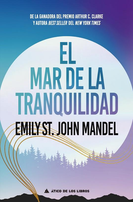 El mar de la tranquilidad | 9788418217913 | St. John Mandel, Emily