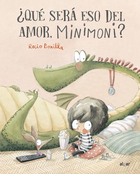 ¿Qué será eso del amor, Minimoni? | 9788491426332 | BONILLA, ROCIO