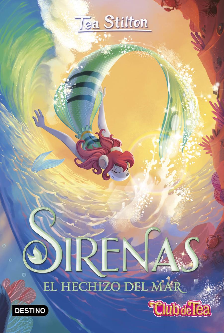 Sirenas. El hechizo del mar | 9788408275947 | Stilton, Tea