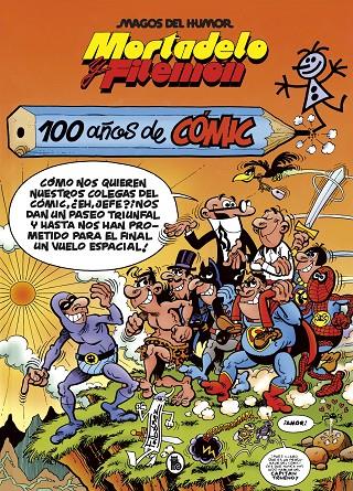 Mortadelo y Filemón. 100 años de cómic (Magos del Humor 67) | 9788402427373 | Ibáñez, Francisco