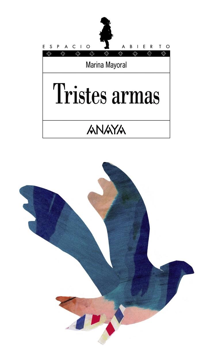 Tristes armas | 9788466700931 | Mayoral, Marina