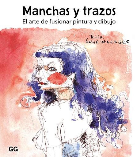 Manchas y trazos | 9788425232190 | Scheinberger, Felix