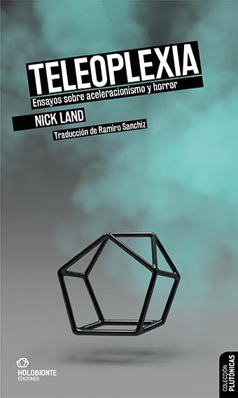 Teleoplexia | 9788412317022 | Land, Nick