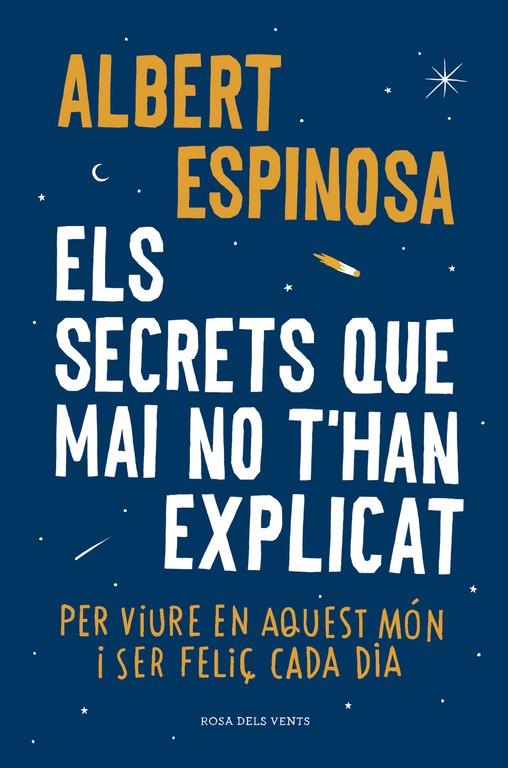 Els secrets que mai no t'han explicat | 9788416430499 | Espinosa, Albert