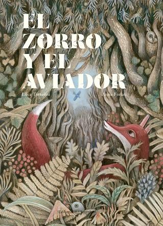 El zorro y el aviador | 9788426144744 | Tortolini, Luca