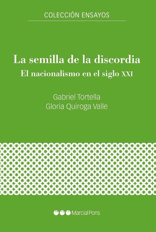 La semilla de la discordia | 9788417945985 | Tortella Casáres, Gabriel / Quiroga Valle, Gloria