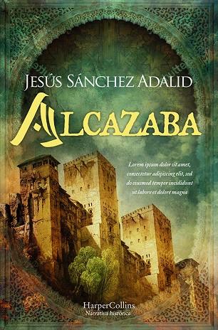 Alcazaba | 9788418623677 | Sánchez Adalid, Jesús