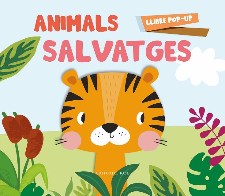 Animals Salvatges (POP-UP) | 9788419007315 | Equip editorial