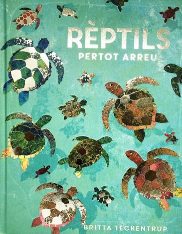 Rèptils pertot arreu | 9788417497897 | de la Bedoyere, Camilla