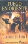 1. Fuego en oriente | 9788435061919 | Sidebottom, Harry