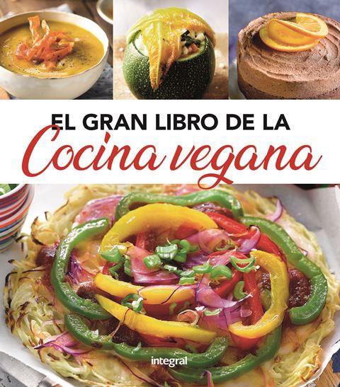 El gran libro de la cocina vegana | 9788491181439 | VV. AA.