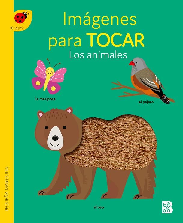 LOS ANIMALES - IMÁGENES PARA TOCAR | 9789403229935 | BALLON