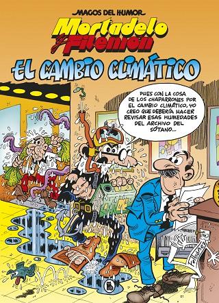 Mortadelo y Filemón. El cambio climático (Magos del Humor 211) | 9788402424693 | Ibáñez, Francisco