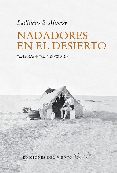 Nadadores en el desierto | 9788418227189 | Almásy, Ladislaus E.