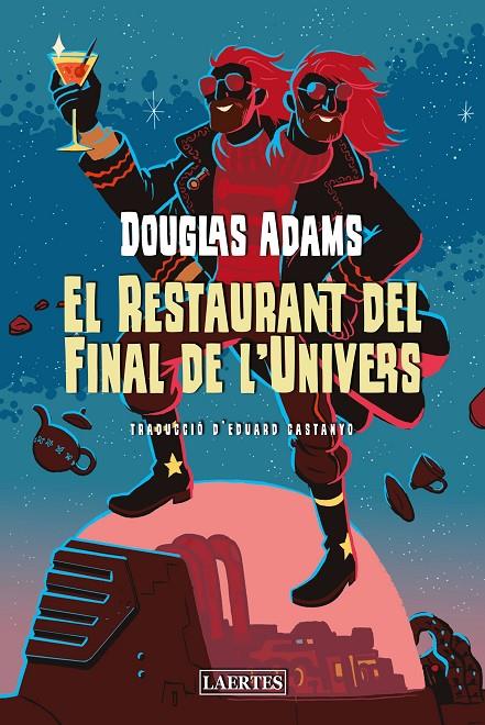 El retaurant del final de l'Univers | 9788418292880 | Adams, Douglas