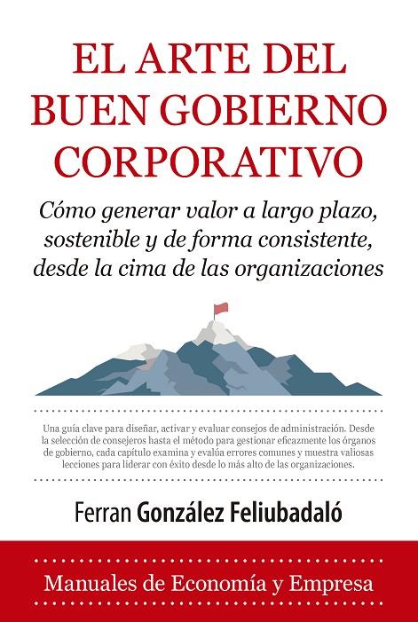 El arte del buen gobierno corporativo | 9788410522343 | Ferran González Feliubadaló