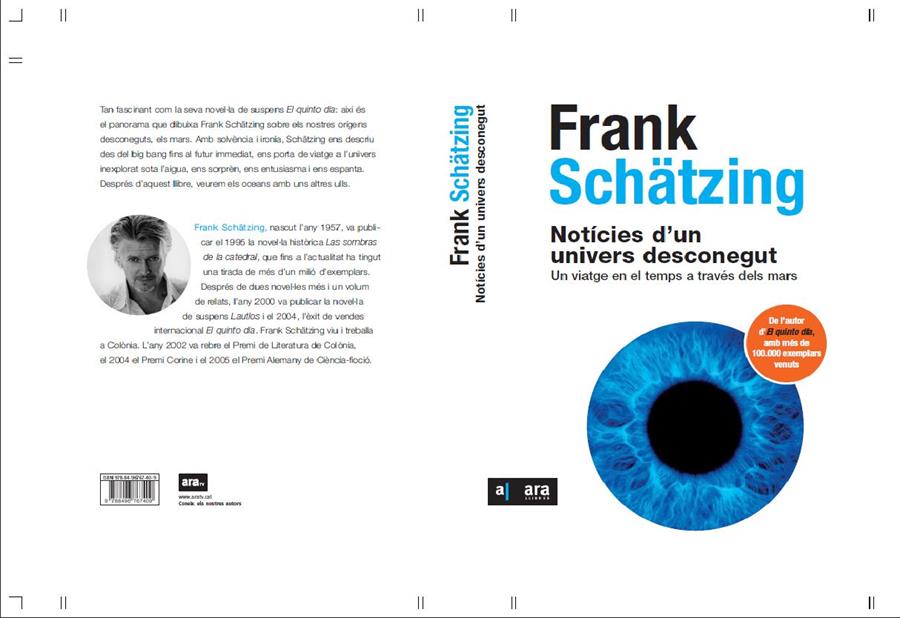 Notícies d'un univers desconegut | 9788496767409 | Schätzing, Frank