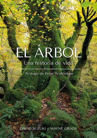 El Árbol | 9788412618471 | Suzuki, David / Grady, Wayne