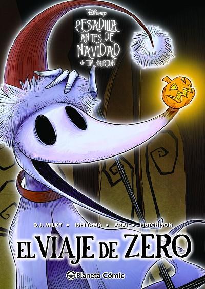 Pesadilla antes de Navidad (El viaje de Zero) | 9788411407458 | AA. VV.