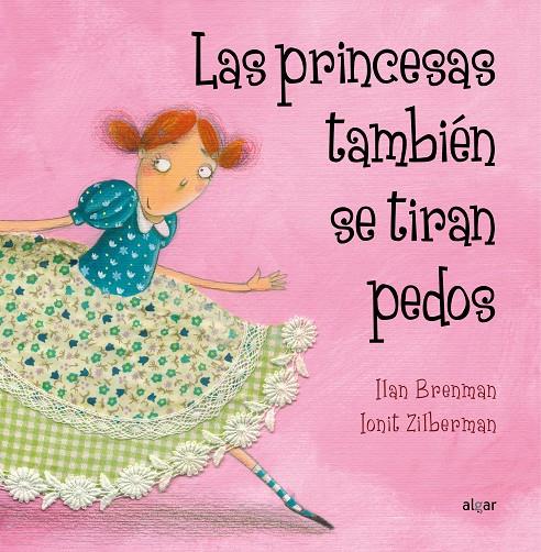 Las princesas también se tiran pedos | 9788498453157 | Brenman, Ilan