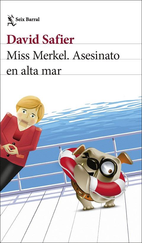 Miss Merkel. Asesinato en alta mar | 9788432244230 | Safier, David