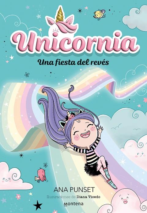 Unicornia 2 - Una fiesta del revés | 9788418798726 | Punset, Ana