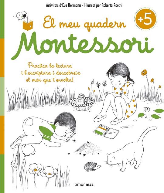 El meu quadern Montessori +5 | 9788416522217 | Herrmann, Ève / Rocchi, Roberta