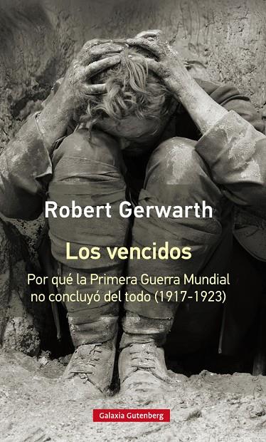 Los vencidos- rústica | 9788417355180 | Gerwarth, Robert