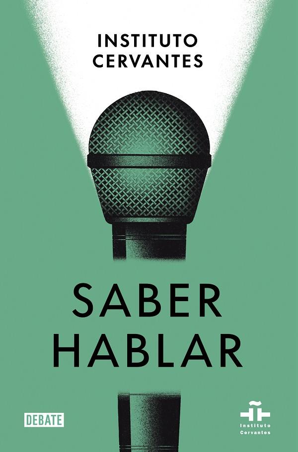 Saber hablar | 9788418056970 | Instituto Cervantes / Albelda, Marta / Pons Bordería, Salvador