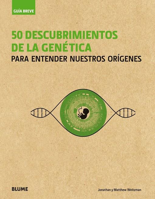 Guía Breve. 50 descubrimientos de la genética | 9788417254100 | Weitzman, Jonathan / Weitzman, Matthew