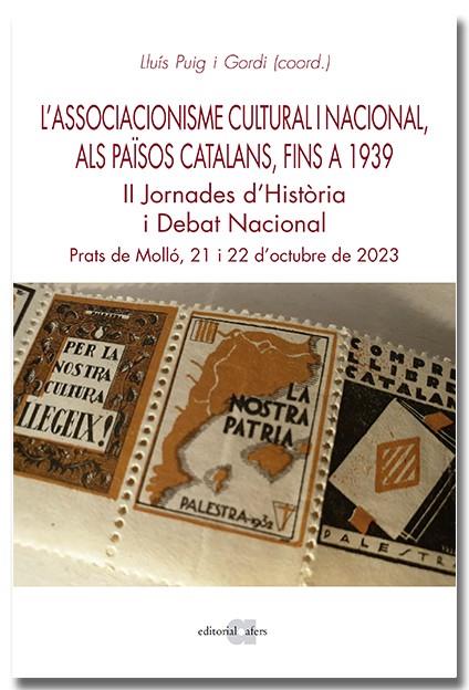 L'Associacionisme Cultural i Nacional als Països Catalans, fins al 1939 | 9788418618925 | Puig i Gordi, Lluís