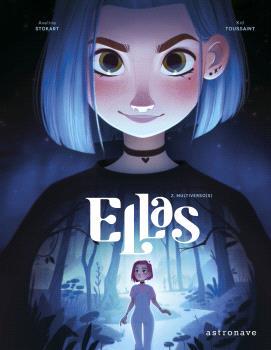 ELLAS 2: MULTIVERSO(S) | 9788467951349 | TOUSSAINT, KID / STOKART, AVELINE