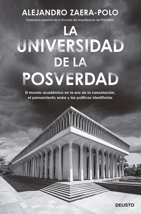 La universidad de la posverdad | 9788423434053 | Zaera-Polo, Alejandro