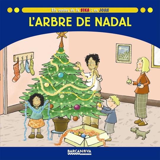 L'arbre de Nadal | 9788448924706 | Baldó, Estel / Gil, Rosa / Soliva, Maria