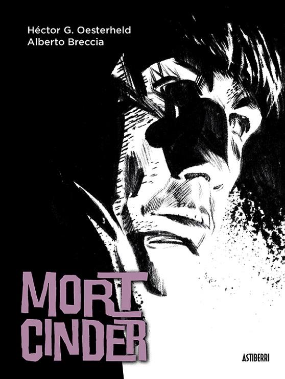 Mort Cinder | 9788416251469 | Oesterheld, Héctor Germán / Breccia, Alberto