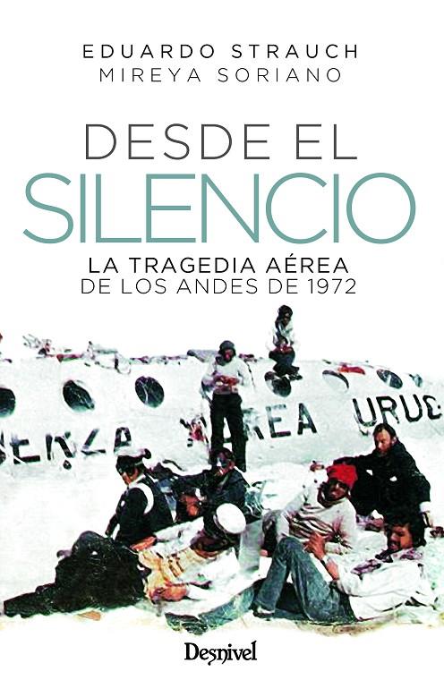 Desde el silencio | 9788498296686 | Strauch Urioste, Eduardo / Soriano Lagarmilla, Mireya