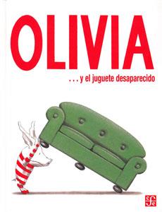 OLIVIA Y EL JUGUETE DESAPARECIDO | 9789681671822 | FALCONER, IAN