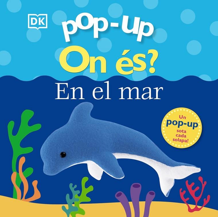 Pop-up. On és? En el mar | 9788413491127 | Lloyd, Clare