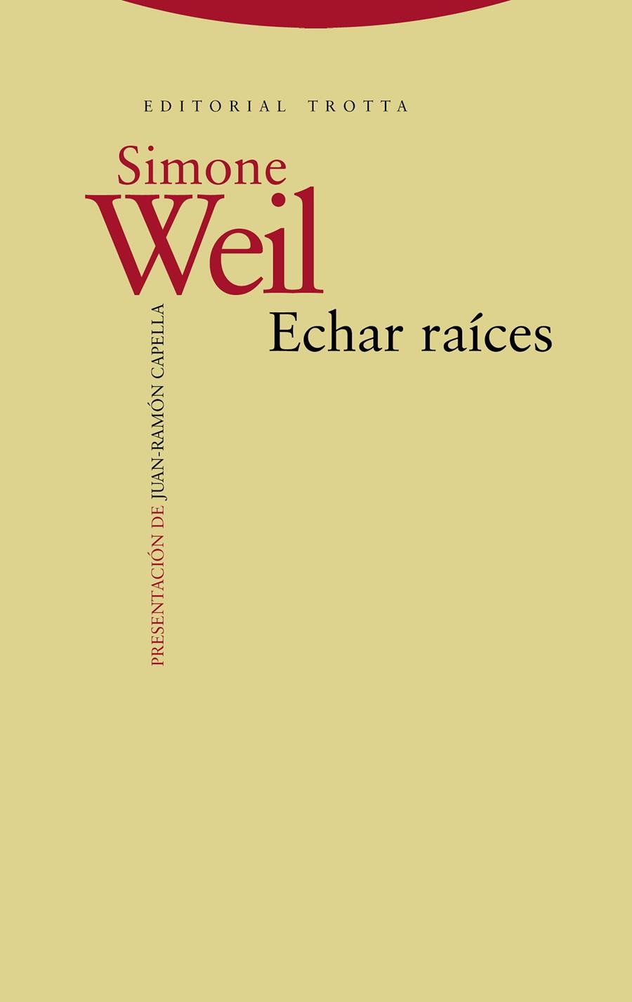 Echar raíces | 9788498795325 | Weil, Simone