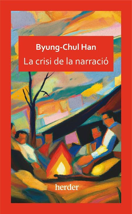 La crisi de la narració | 9788425450525 | Han, Byung-Chul