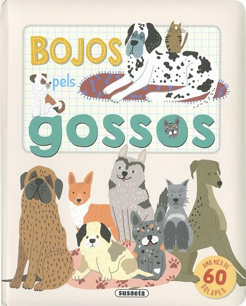 Bojos pels gossos | 9788467793116 | Ediciones, Susaeta