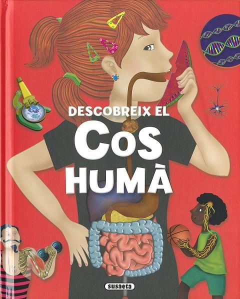 DESCOBREIX EL COS HUMA | 9788411963817 | Estayno, Grisel