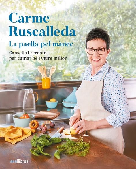 La paella pel mànec | 9788411730341 | Ruscalleda i Serra, Carme